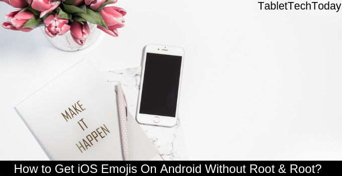 ios emojis for android